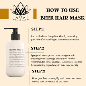 
                  
                    steps to us laval beer hair mask on a oily scalp.
                  
                